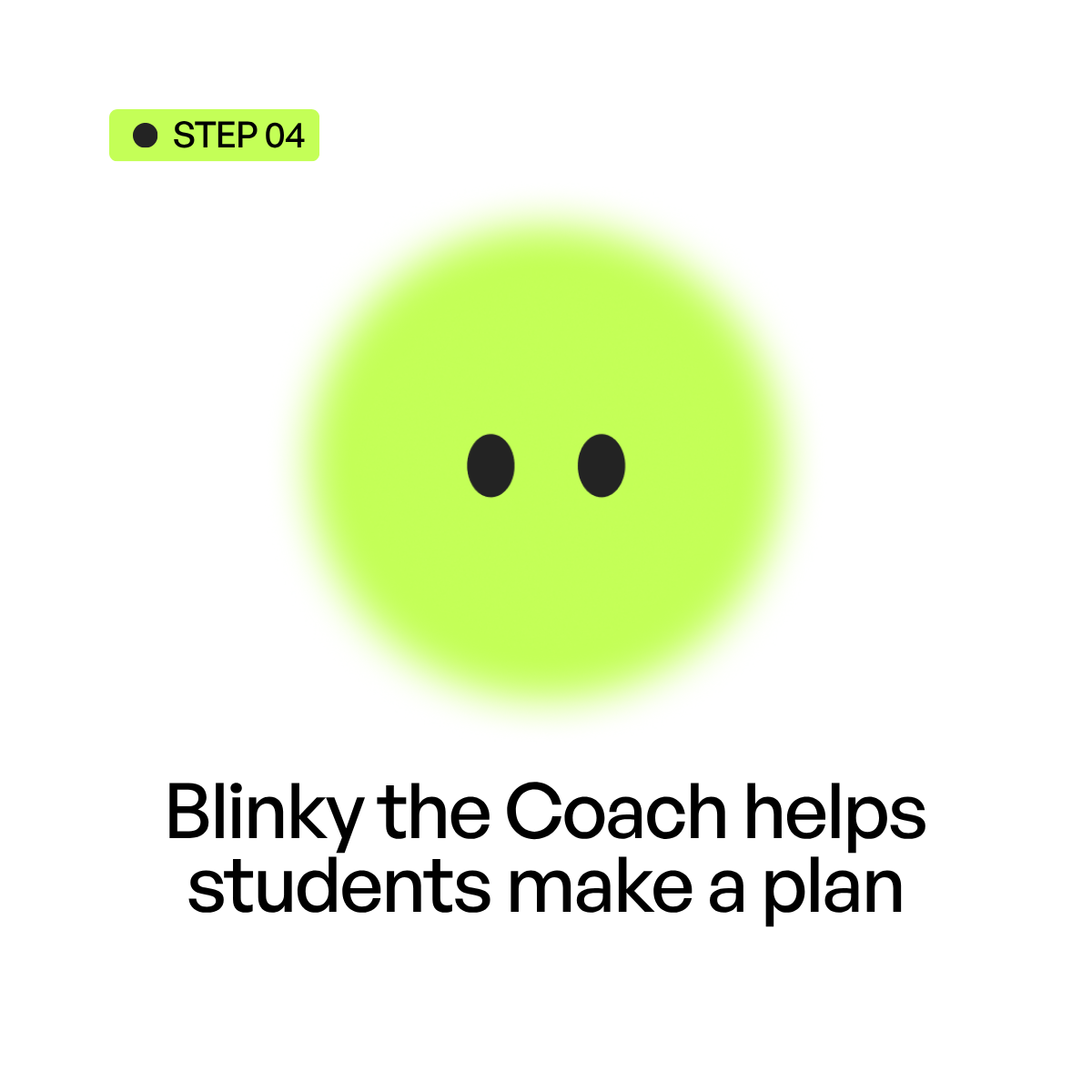 Blinky helps students make a plan